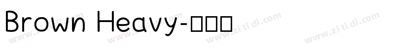 Brown Heavy字体转换